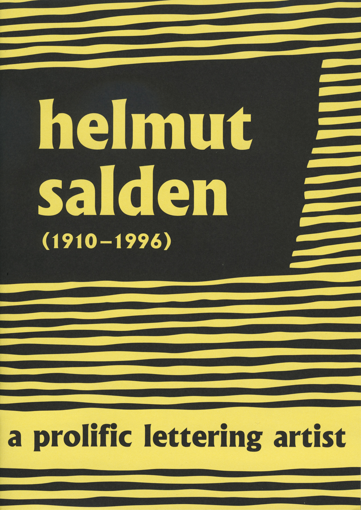 Helmut Salden, lettertekenaar en boekverzorger exhibition - Fonts