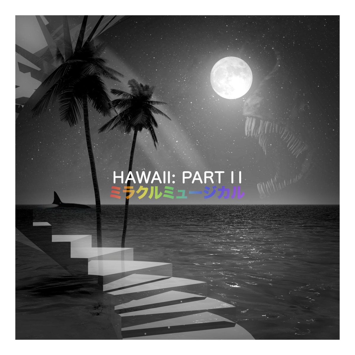 Miracle Musical – Hawaii Part II album art - Fonts In Use