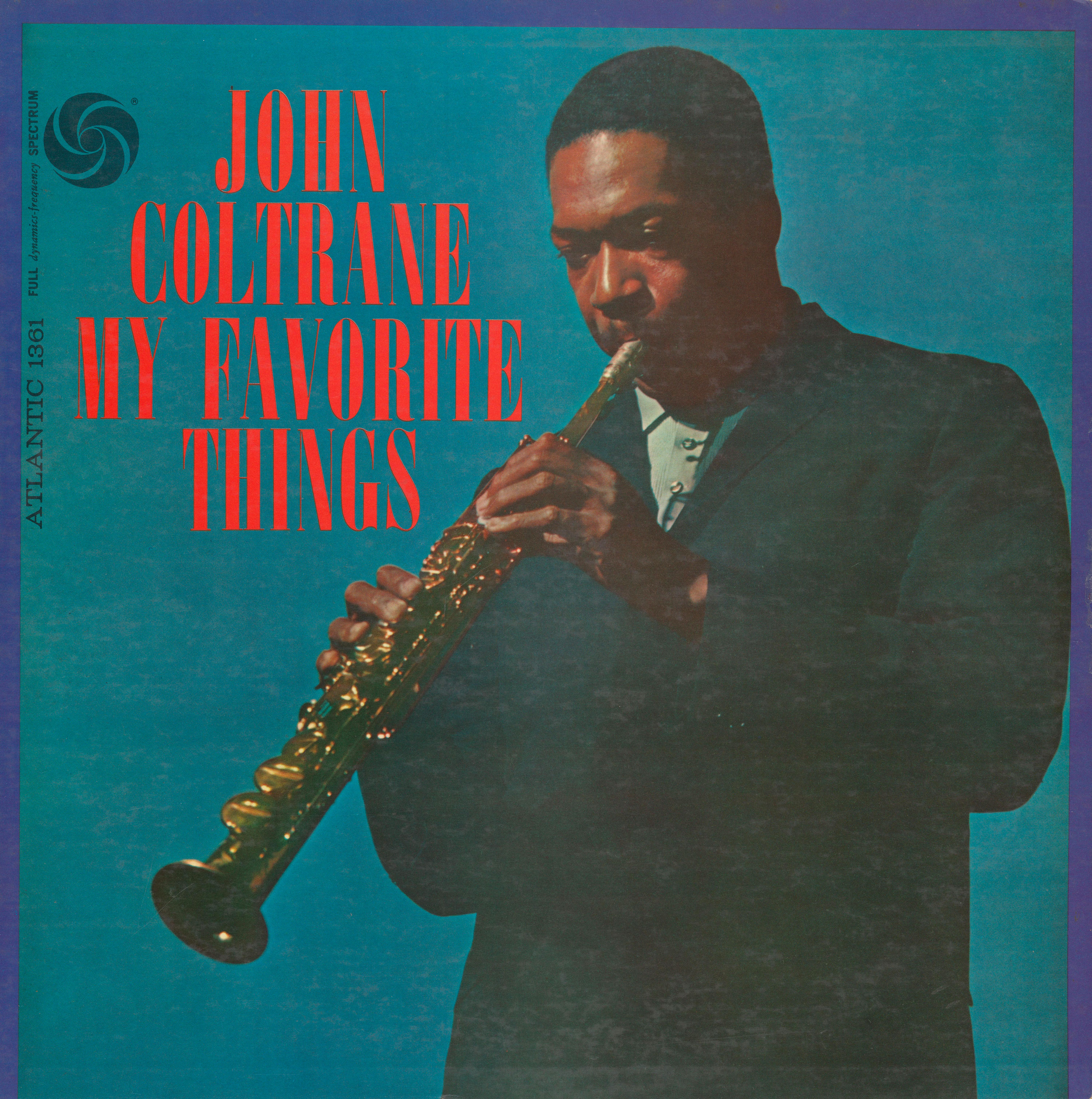 John Coltrane – My Favorite Things album art - Fonts In Use