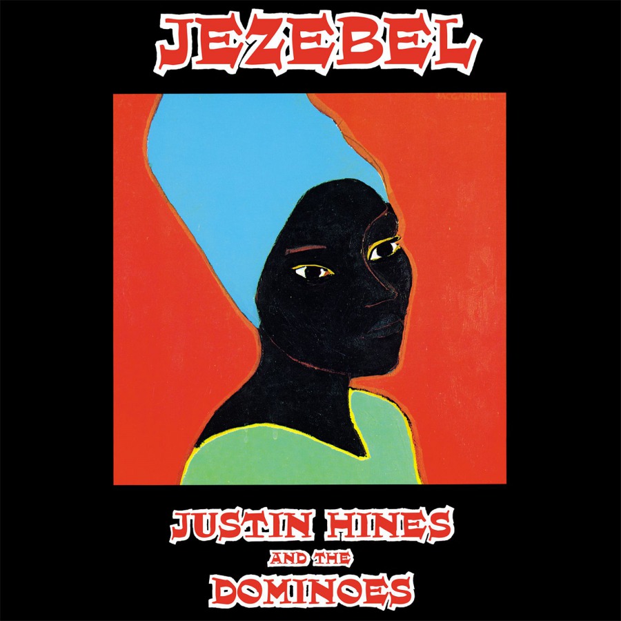 Justin Hinds and The Dominoes – Jezebel and Just In Time album art