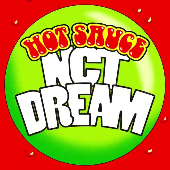 NCT Dream – Hot Sauce album art - Fonts In Use